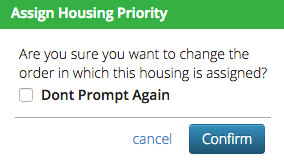 CT6 - Change Housing Priority